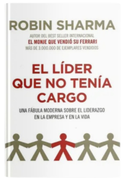 Libro: El lider que no tenia cargo