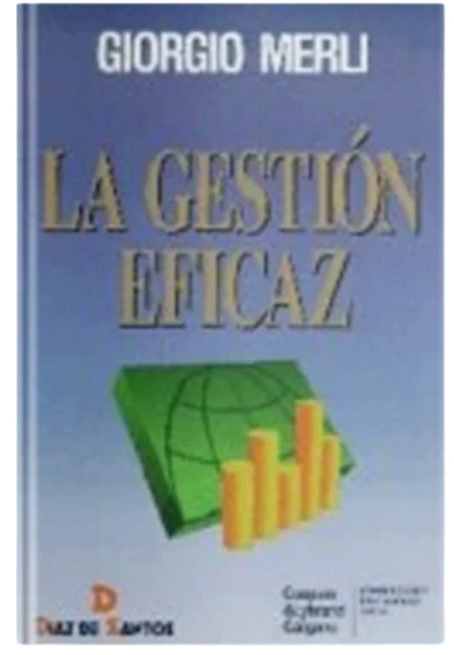 Libro: La gestion eficaz